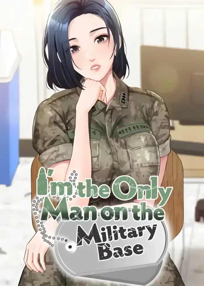 I'm the Only Man on the Military Base Cover